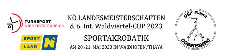 Niederösterreichische Landesmeisterschaft und 6. Internationaler Waldviertel Cup Sportakrobatik